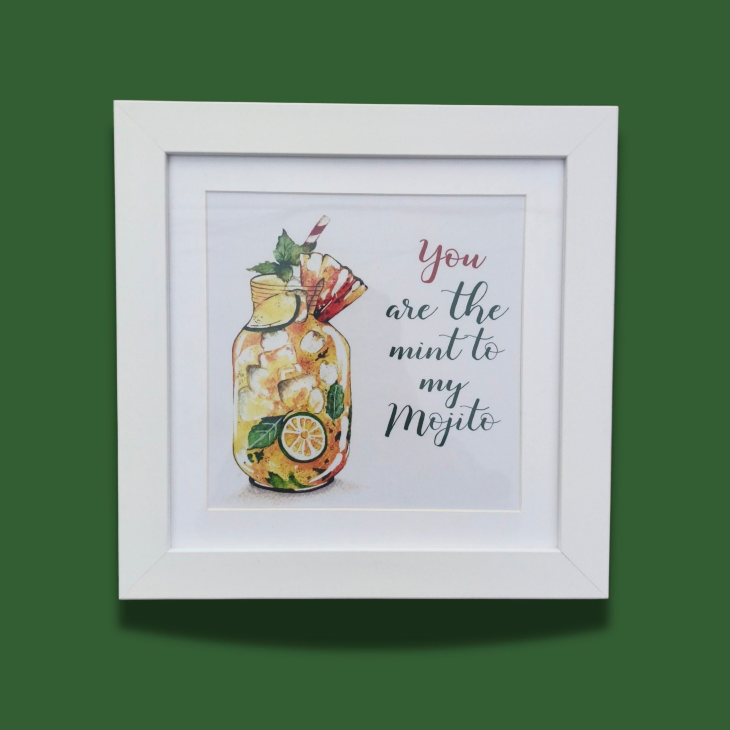 MOJITO MINT TO MY FRAME